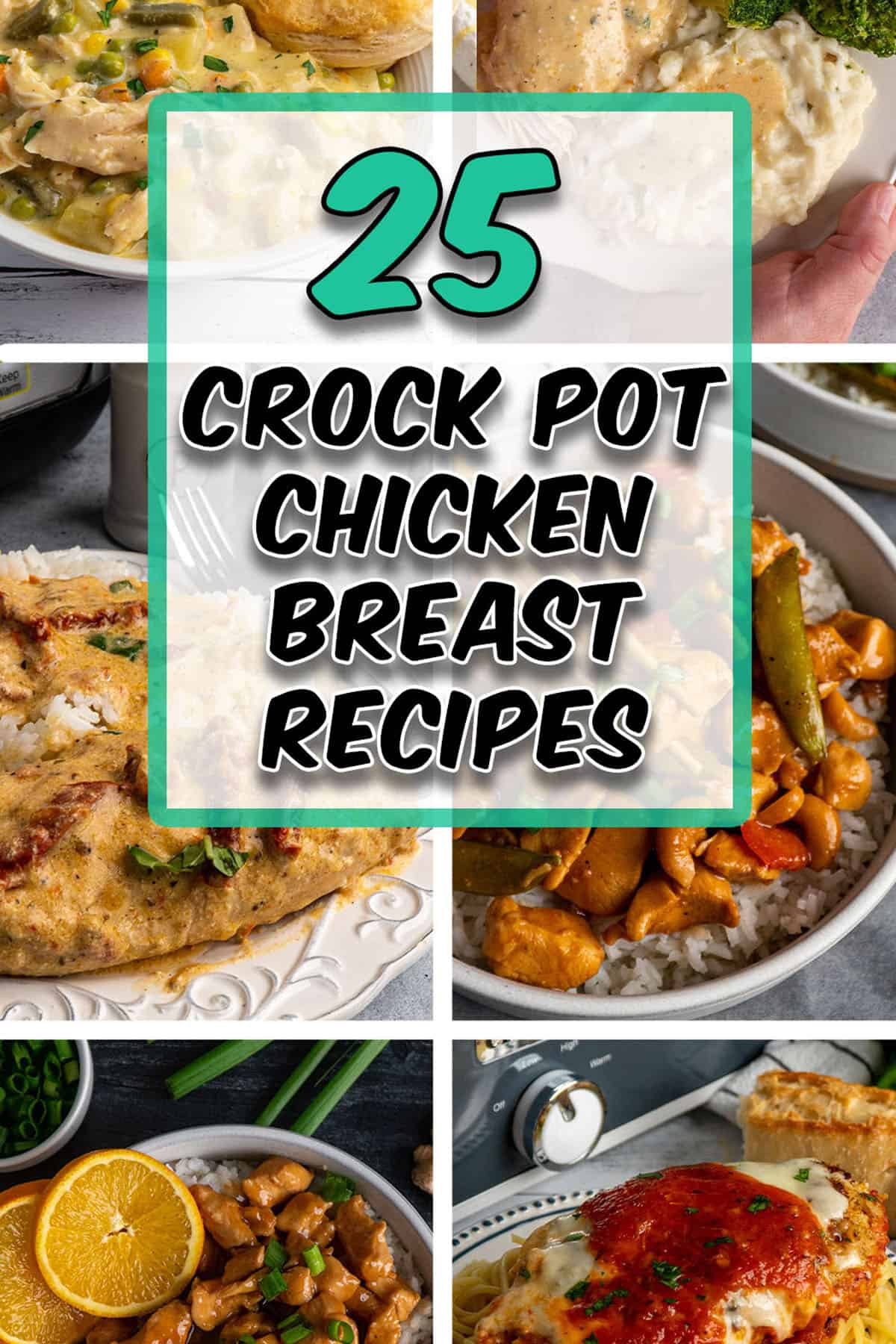 Twenty five of my best crock pot chicken breast recipes.