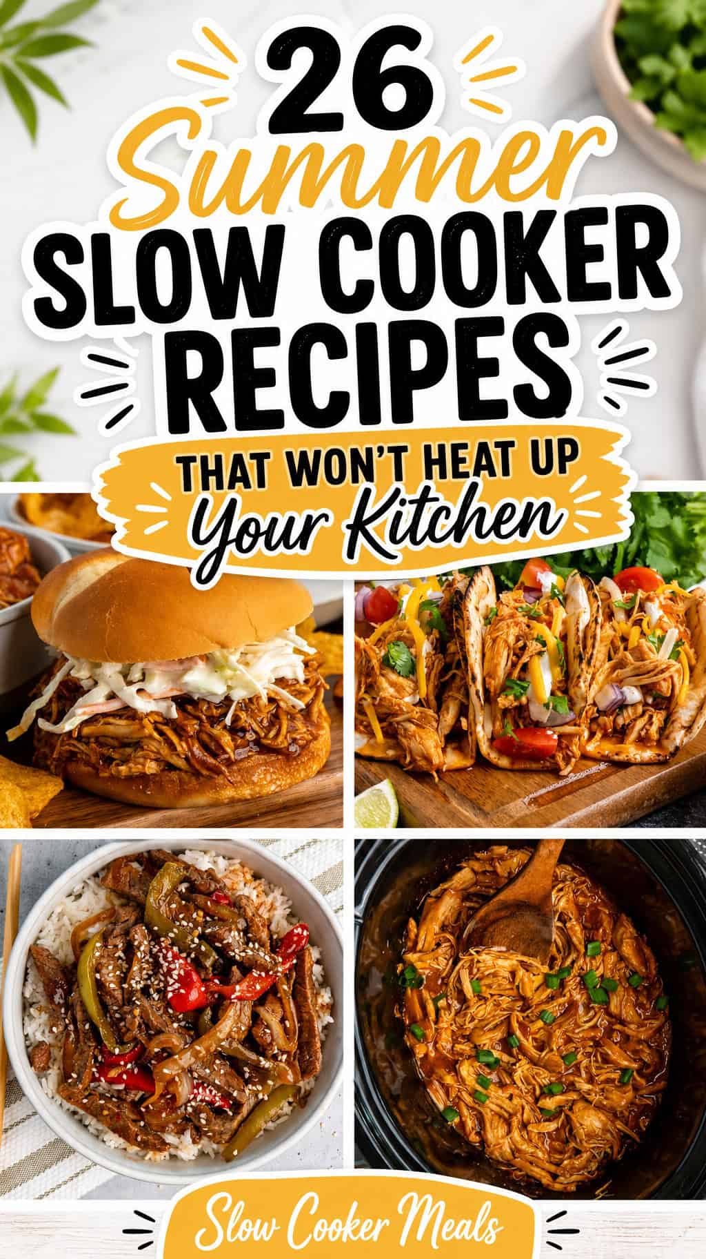 Four summer slow cooker recipes in a grid with a text overlay.